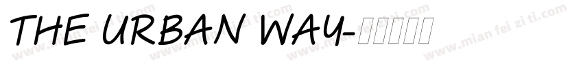 The Urban Way字体转换